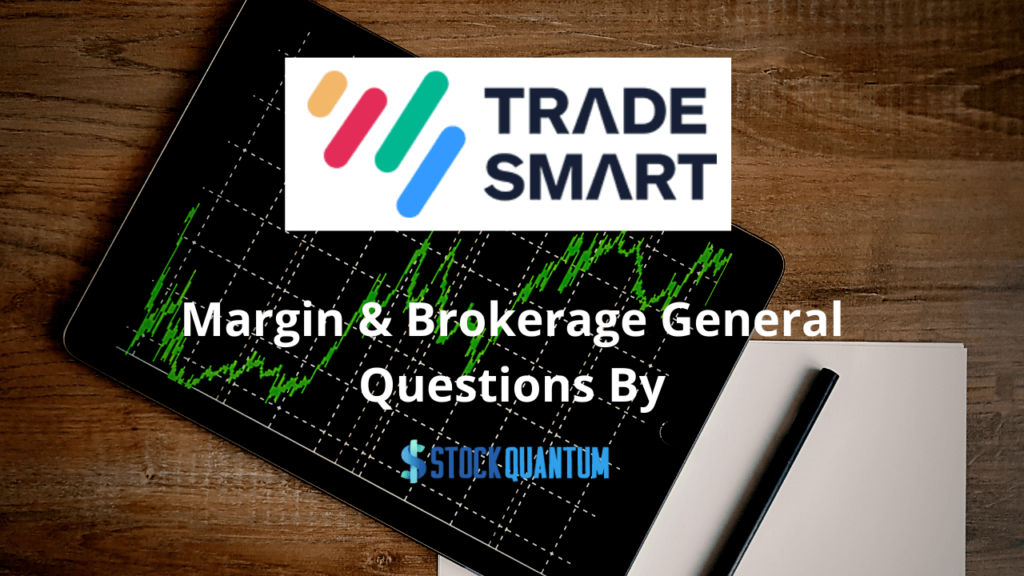 Trade Smart online FAQs