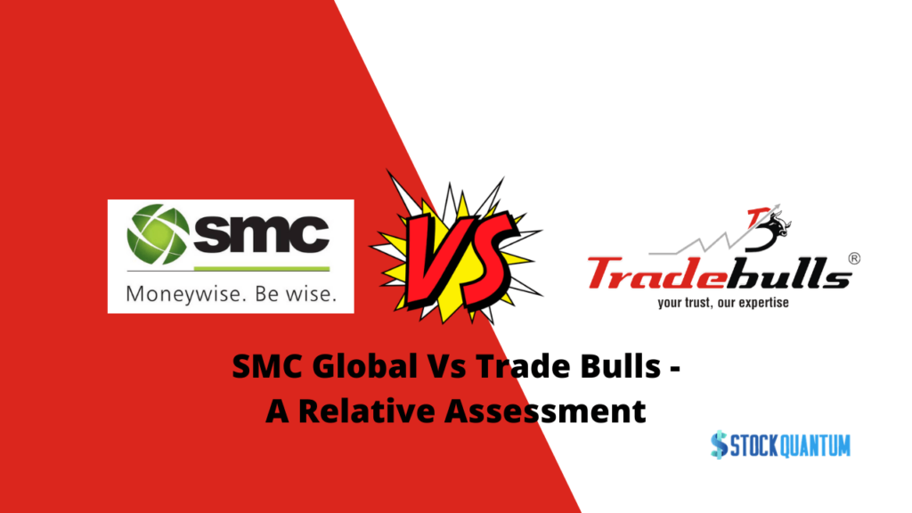 SMC Global Vs Trade Bulls Review