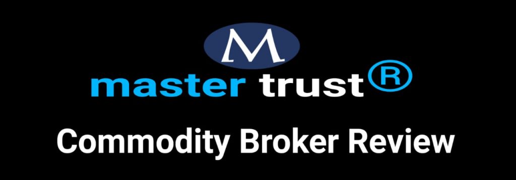 Master Trust broker
