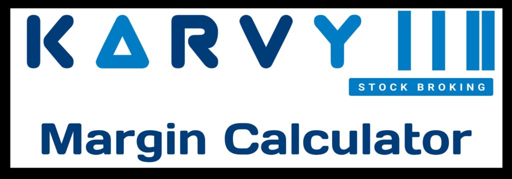 Karvy Margin Calculator Online