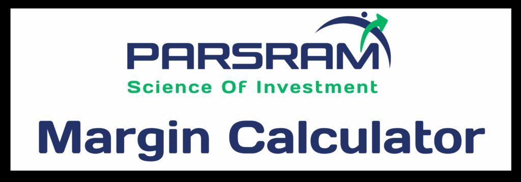 Parsram Margin Calculator Online