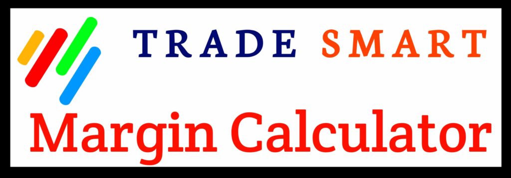 Trade Smart Margin Calculator Online