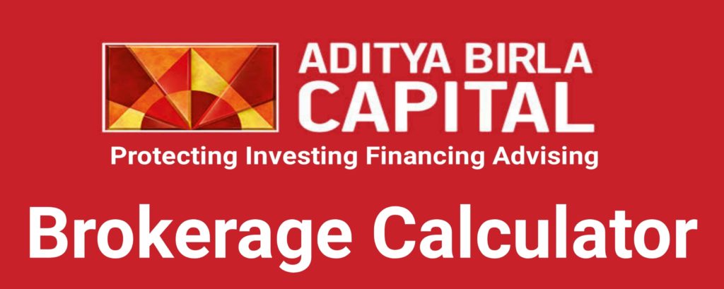 Aditya Birla Capital Brokerage Calculator Online