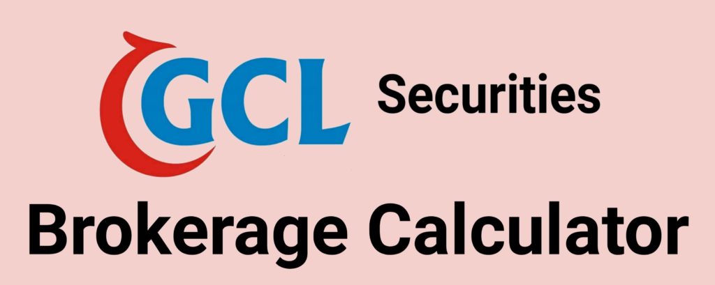 GCL Brokerage Calculator Online