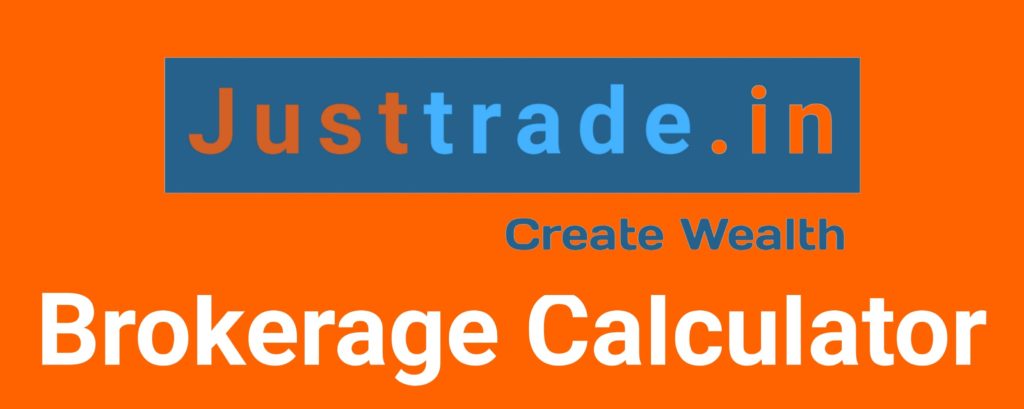 Just Trade Brokerage Calculator Online