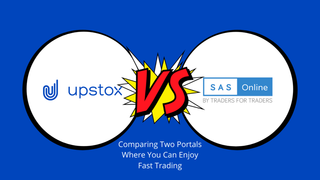 Upstox Pro vs. SAS Alpha Trader Comparison