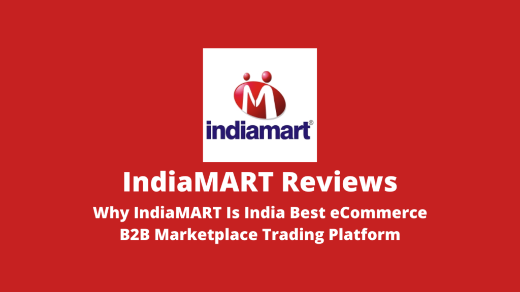 IndiaMART Reviews
