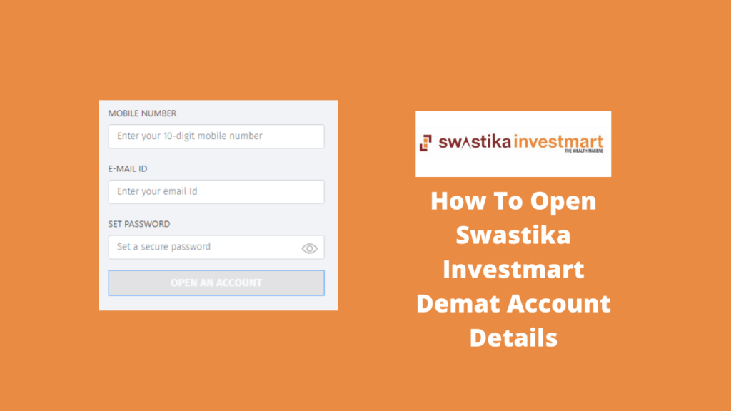 Swastika Investmart Demat Account Opening