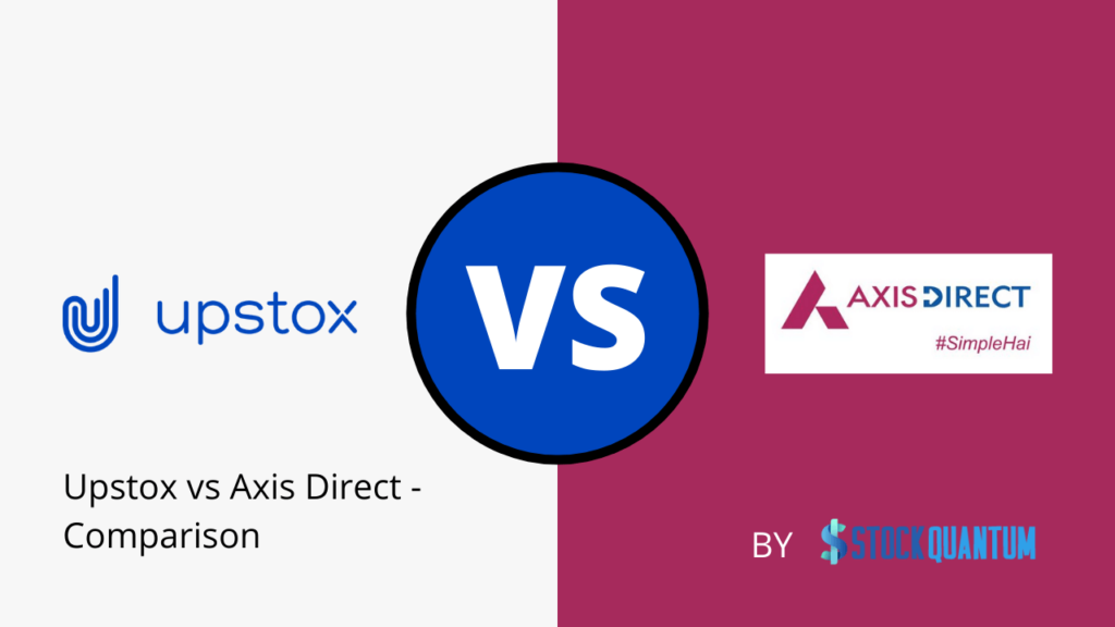 Upstox vs Axis Direct