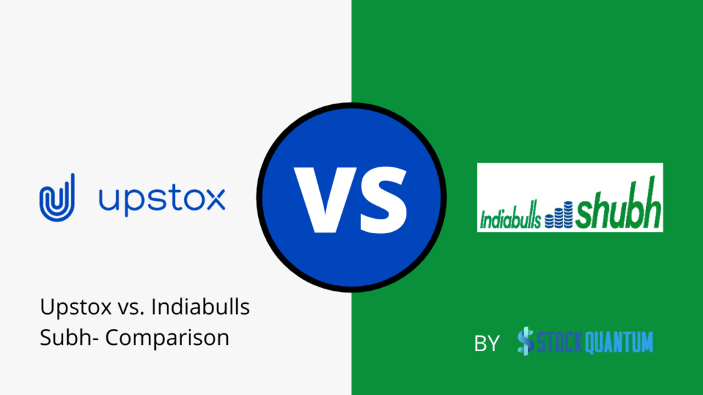 Upstox vs. Indiabulls Subh