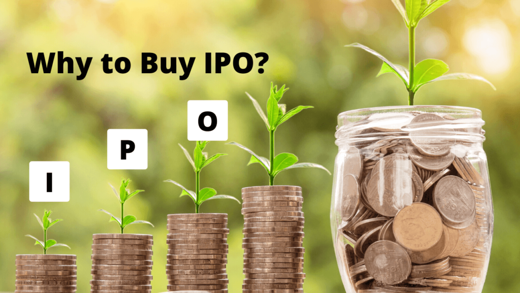 Why to Buy IPO