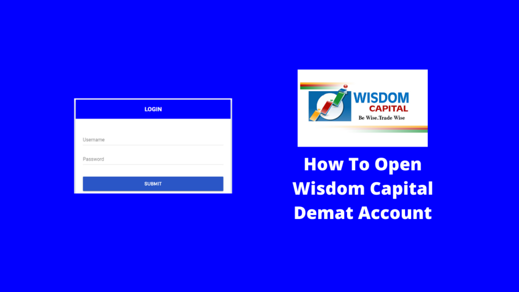 Wisdom Capital Demat Account Opening